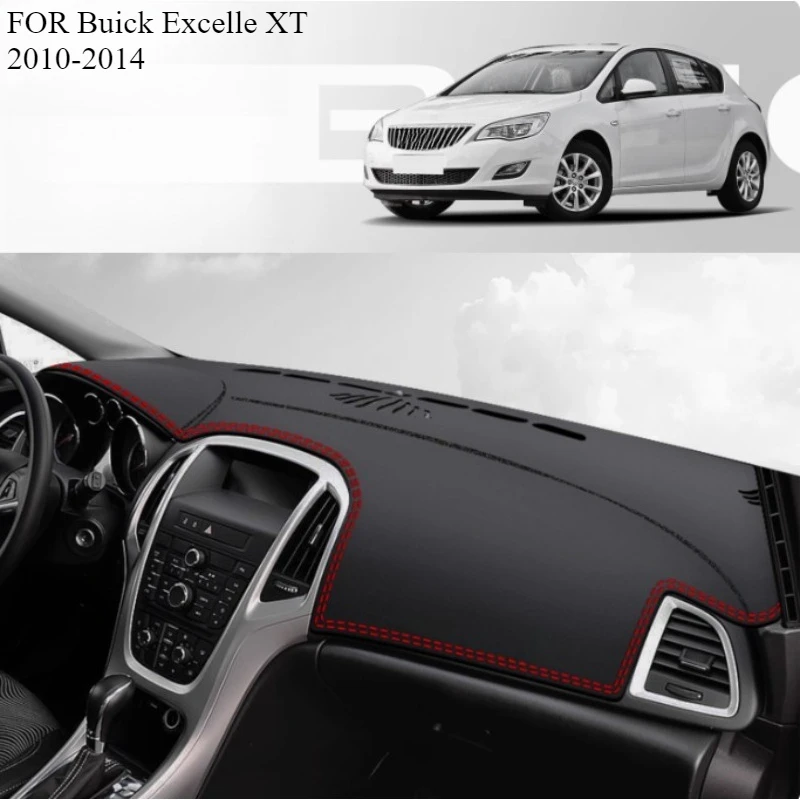 

Для Buick Excelle XT 2010-2014 автомобильный коврик для приборной панели, коврик для приборной панели, солнцезащитный козырек, чехол для приборной панели, аксессуары для ковров