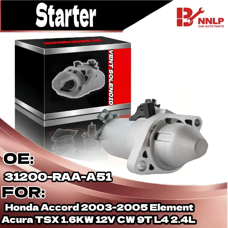 

Новый стартер для Honda Accord 2003-2005 Element Acura TSX 1,6 кВт 12 В CW 9T L4 2.4L 31200-RAA-A51