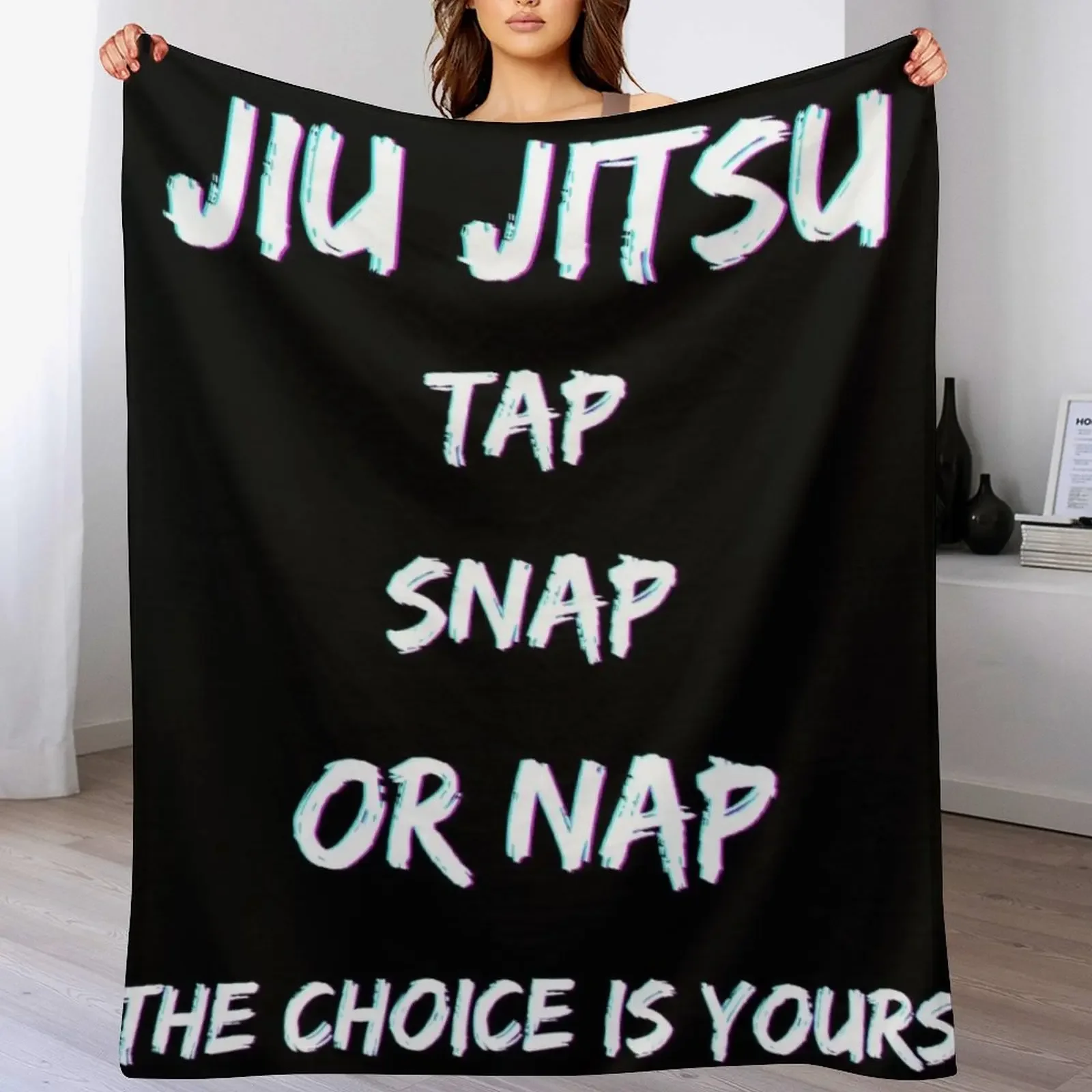 Tap Snap or Nap Jiu Jitsu T-Shirt Art BJJ Unisex Throw Blanket heavy to sleep Luxury Designer Soft Plaid Blankets