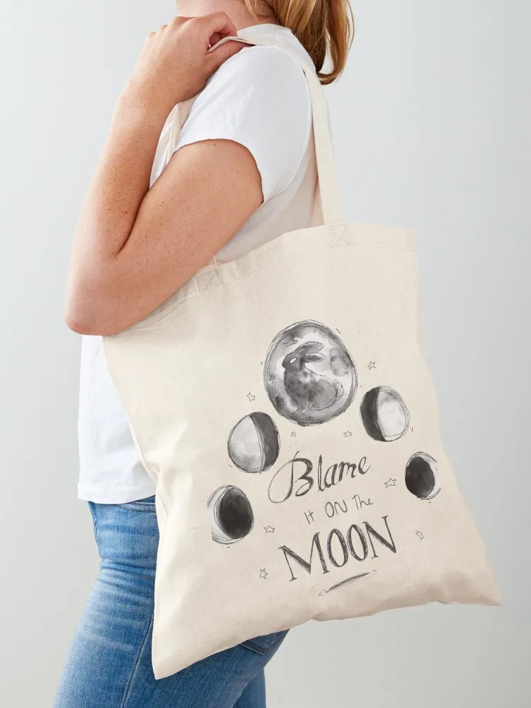 

Blame It On The Moon Tote Bag university shopper bag Big bag women Reusable bags Women's beach bags