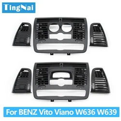 Car AC Vent Grille Left Right Central Air Vent Outlet Cover Panel For Mercedes Benz Vito Viano W636 W639 2004-2015