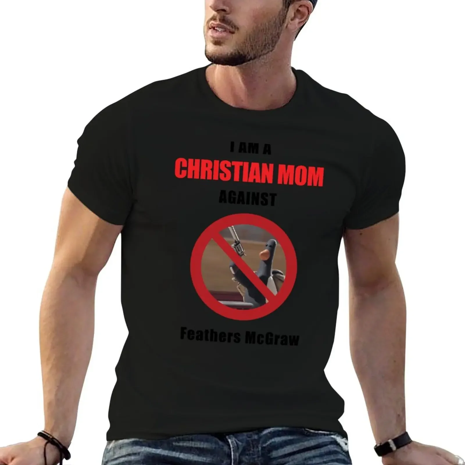 Christian moms against Feathers McGraw T-Shirt man clothes cheap stuff oversizeds men clothing