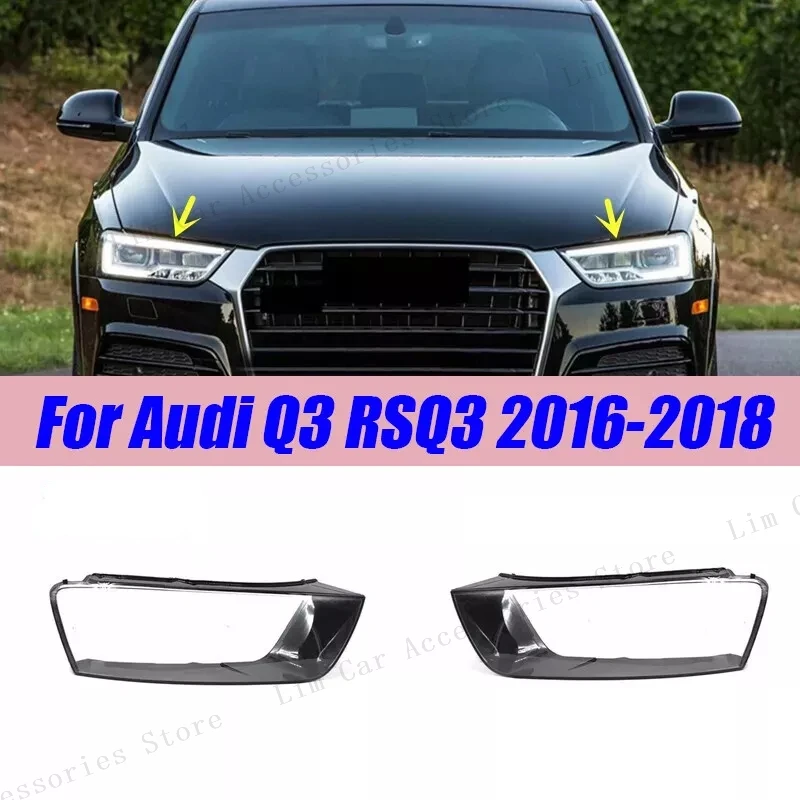 

Car Front Headlight Lens Cover For Audi Q3 2016 2017 2018 Transparent Lampshade Clear Headlamp Housing Shell Light Protection