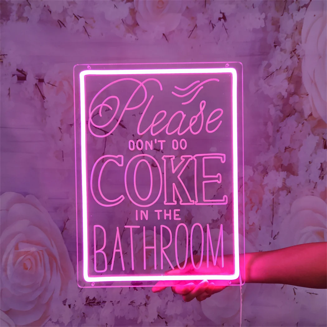 Neon Sign Please Don't Do Coke in The Bathroom Wall Decor USB Powered LED Neon Light Sign for Party Decor Bathroom Bar Club Deco