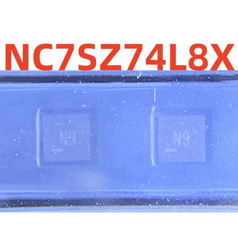 NC7SZ74L8X    screen printing   N9   Trigger chip  100% brand new and original
