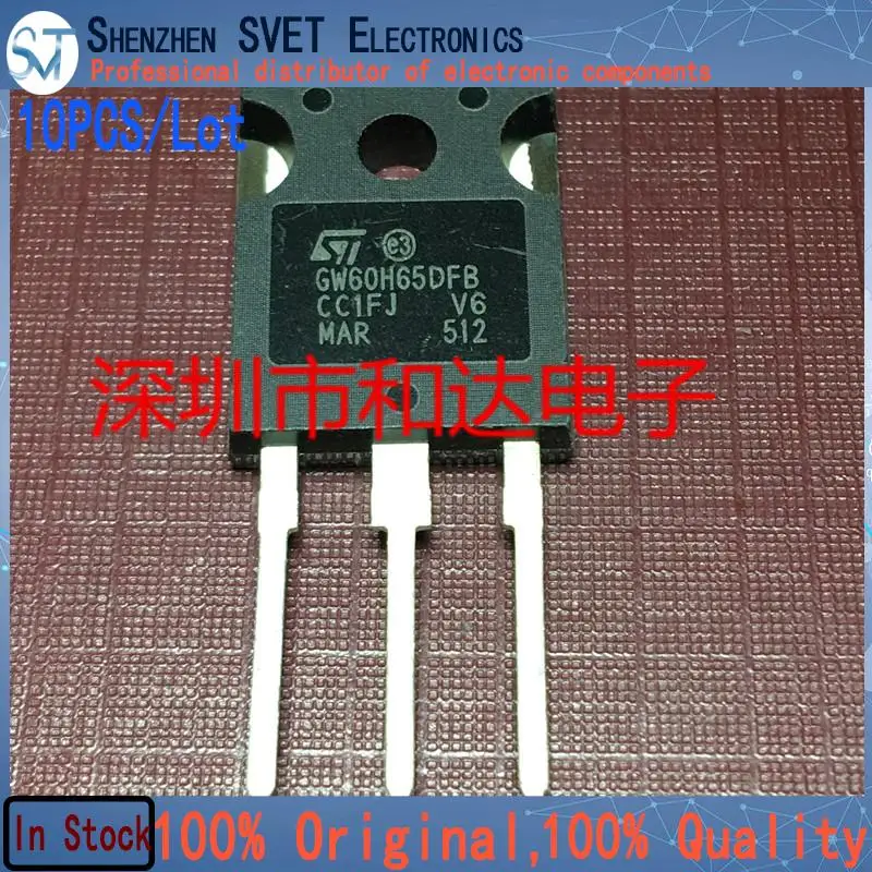 

10PCS/Lot GW60H65DFB STGW60H65DFB TO-247 Imported Original And New In Stock 100%Test