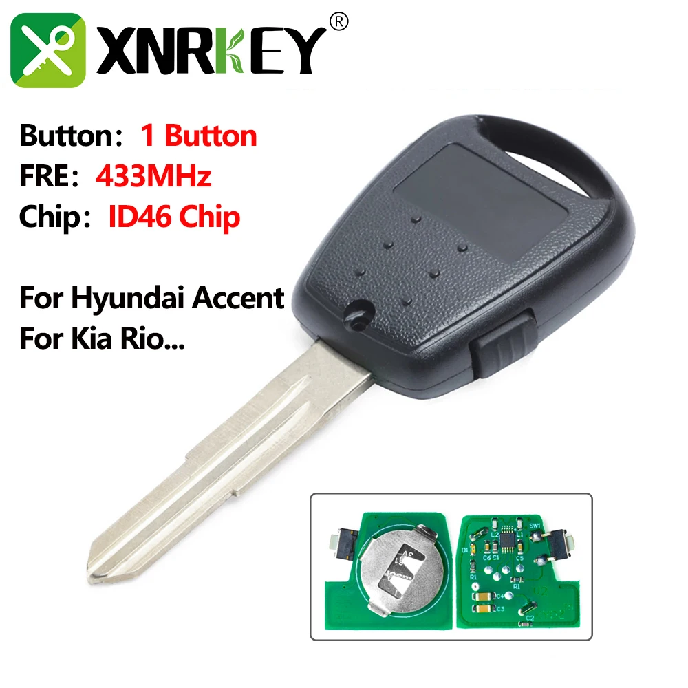 

XNRKEY 1 Button Remote Key 433Mhz ID46 Chip for Hyundai Accent for Kia Rio Picanto Soul Venga Ceed No Light Replacement Car Key