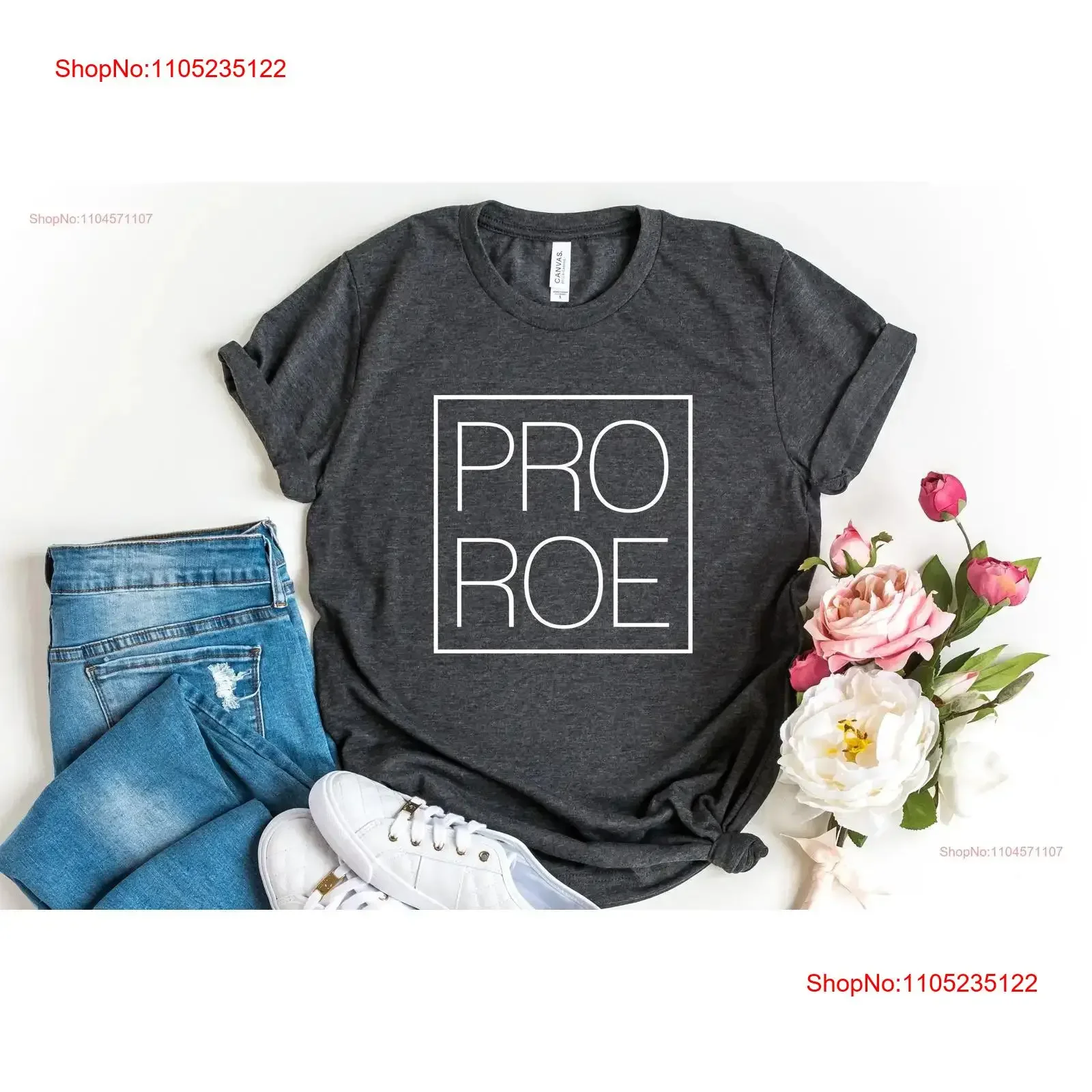 تي شيرت Pro Roe مقابل Wade My Body Choice FeminisT حق المرأة للاختيار النسوية ProtesT عتيق مغسول مريح ناعم