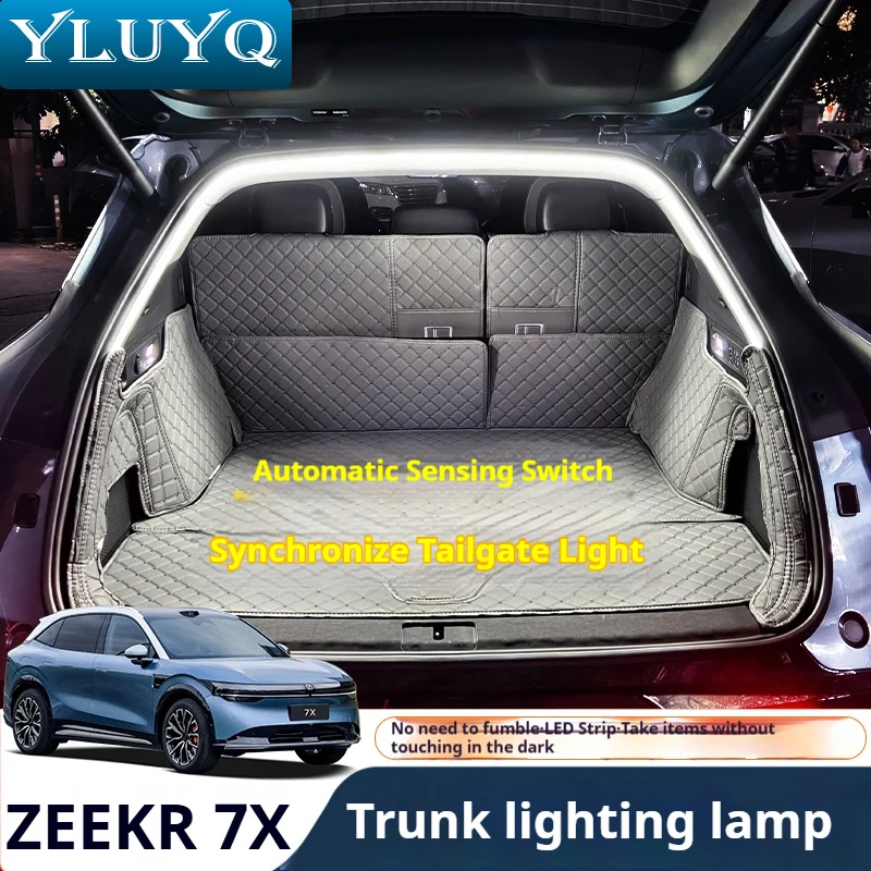 ZEEKR 7X trunk light strip tailgate LED lighting interior ambient lighting sensor modification interior accessories