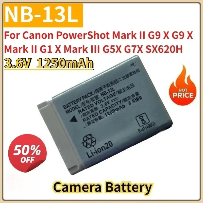 New Replacement Camera Battery 3.6V 1250mAh NB-13L for Canon PowerShot Mark II G9 X G9 X Mark II G1 X Mark III G5X G7X SX620HS