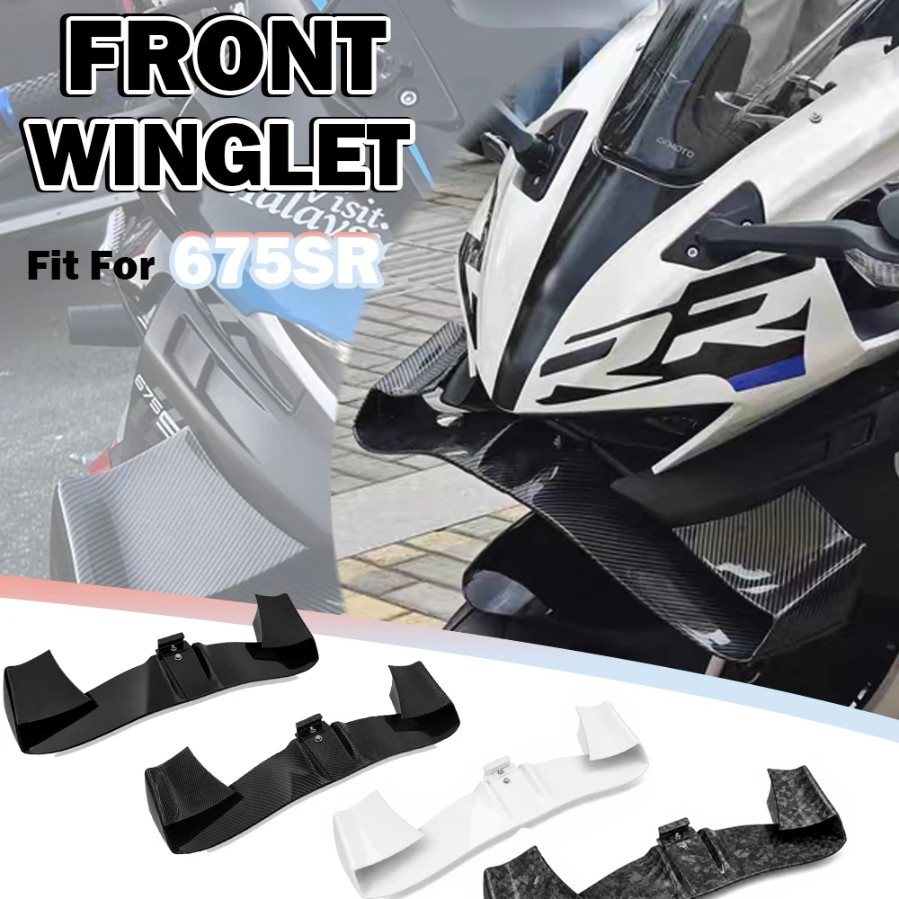 

For 675SR-R 675SR Motorcycle Accessories Fixed Front Lip Spoiler Fixed Wing Spoiler Fairing Kit ABS Injection Molded
