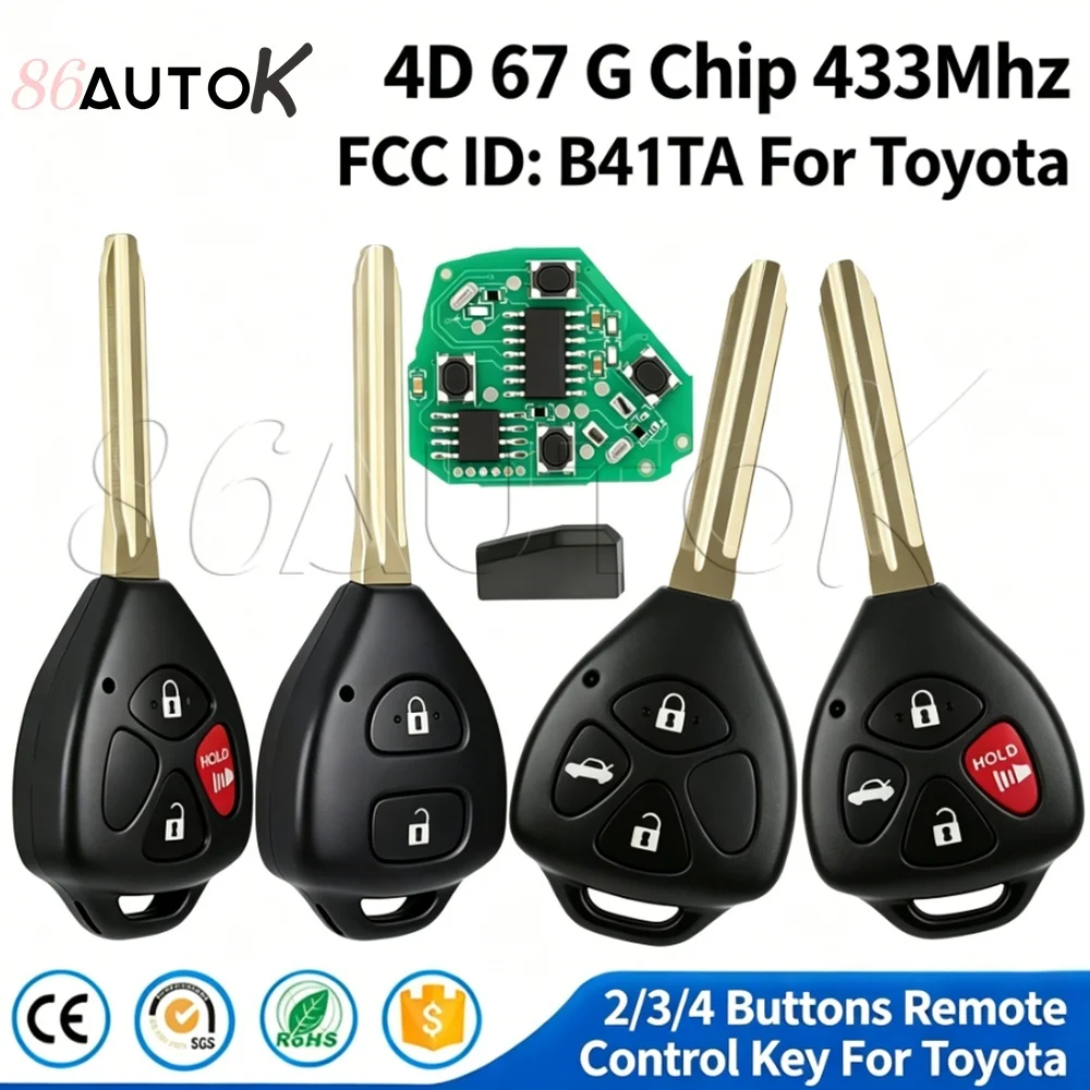 

Car Remote Key B41TA for Toyota Yaris Fortuner Corolla Hilux Innova 89070-52E61 4D 67 G Chip 433Mhz 2/3/4 Buttons Smart Car Key