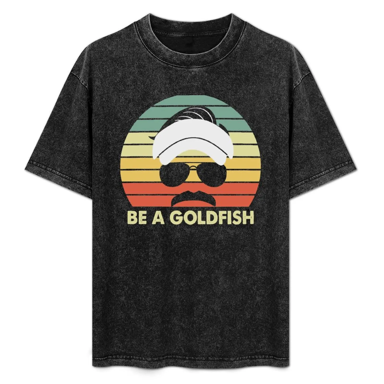 

Be A Goldfish T-Shirt Work Outdoor T-Shirt for Men