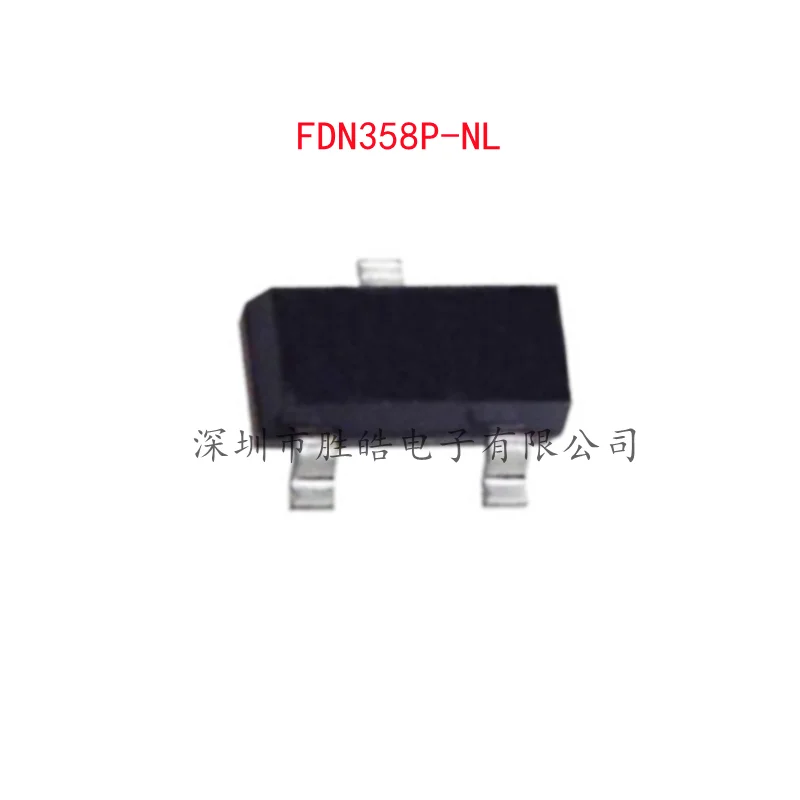 (10PCS)  NEW  FDN358P-NL   FDN358P   358 Silk Screen   MOS Field Effect Transistor  SOT-23   Integrated Circuit