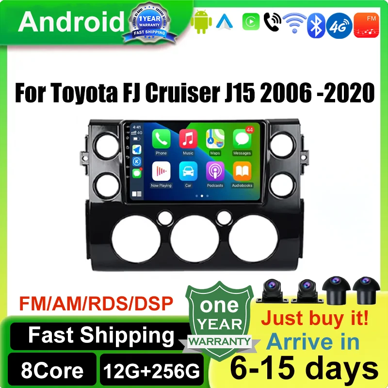 For Toyota FJ Cruiser J15 2006 -2020 Auto 4G LTE DSP Android 14 Screen Car Radio Multimedia Video Player GPS Navigation