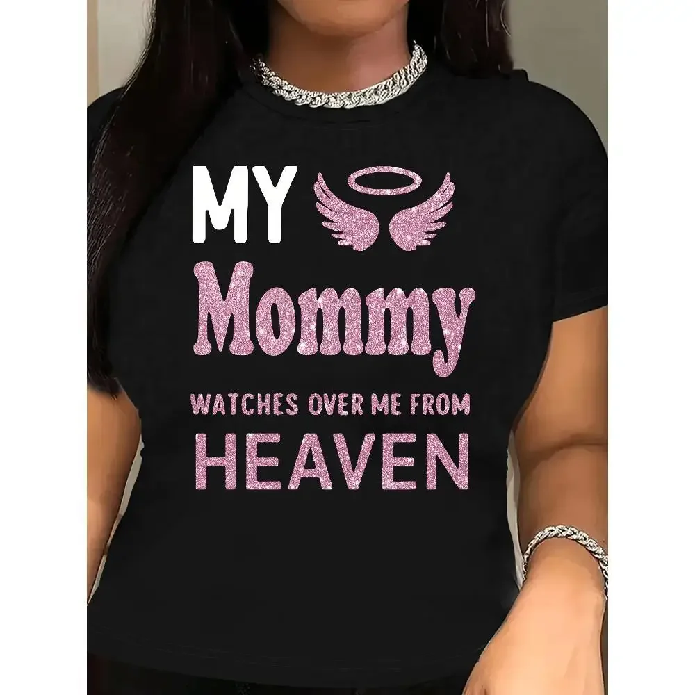 

Футболка с принтом Angel Wings My Mommy Watches Over Me from Heaven, женская модная удобная футболка свободного кроя со слоганом, повседневная футболка с круглым вырезом