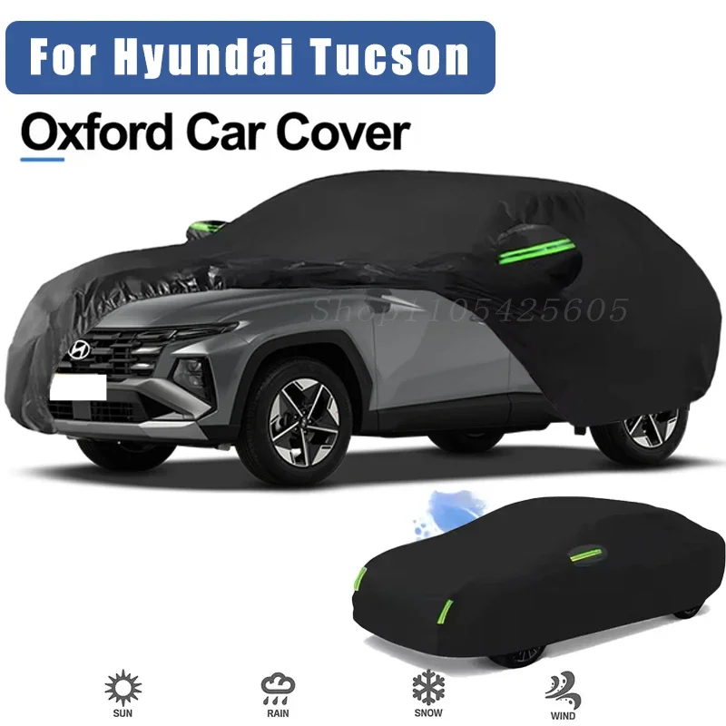 For Hyundai Tucson Oxford Cloth Full Car Cover Outdoor Waterproof Dustproof Anti UV Sun Snow Protection Exterior Accessories