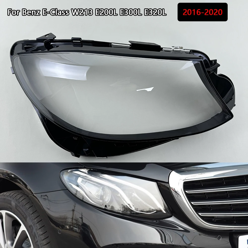 For Mercedes-Benz W213 E200L E300L E320L E350L 2016-2020 Car Front Headlight Lens Cover Auto Case Headlamp Glass Lampshade