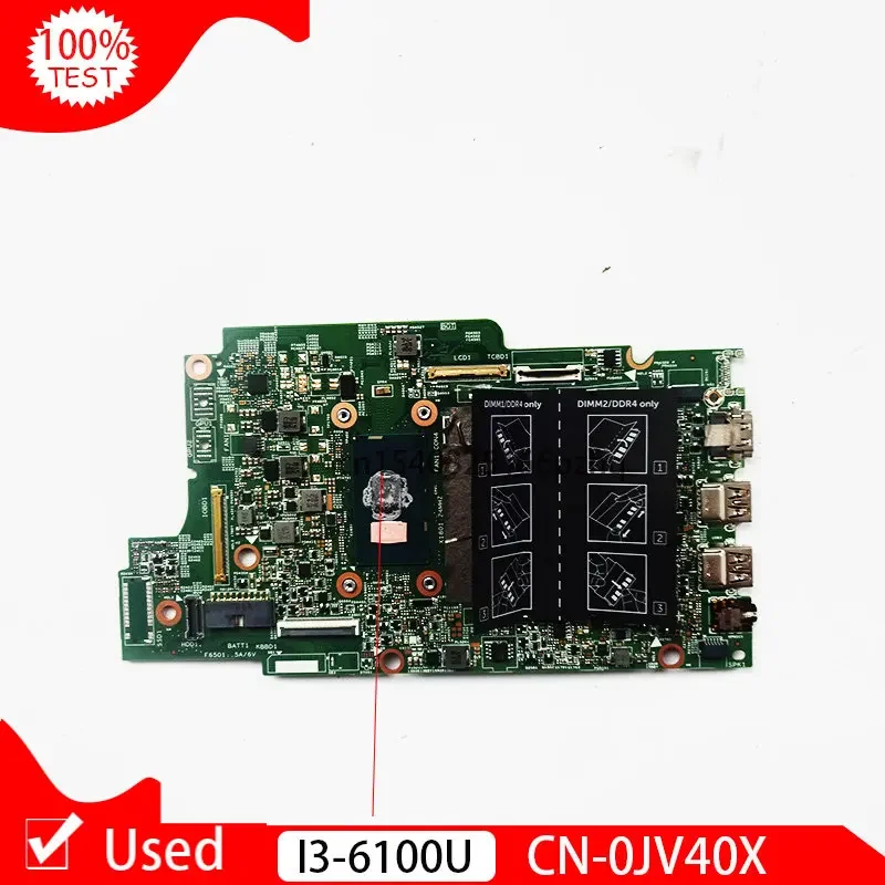 Used For DELL 13 5568 5368 7579 5378 7368 7569 I3-6100U Laptop Notebook Mainboard SR2EU CN-0JV40X 0JV40X 15296-1 X41DX