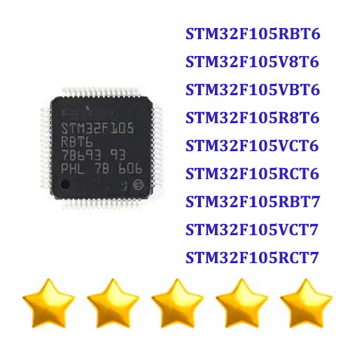 STM32F105RBT6 STM32F105V8T6 STM32F105VBT6 STM32F105R8T6 STM32F105VCT6 STM32F105RCT6 STM32F105RBT7 STM32F105VCT7 STM32F105RCT7