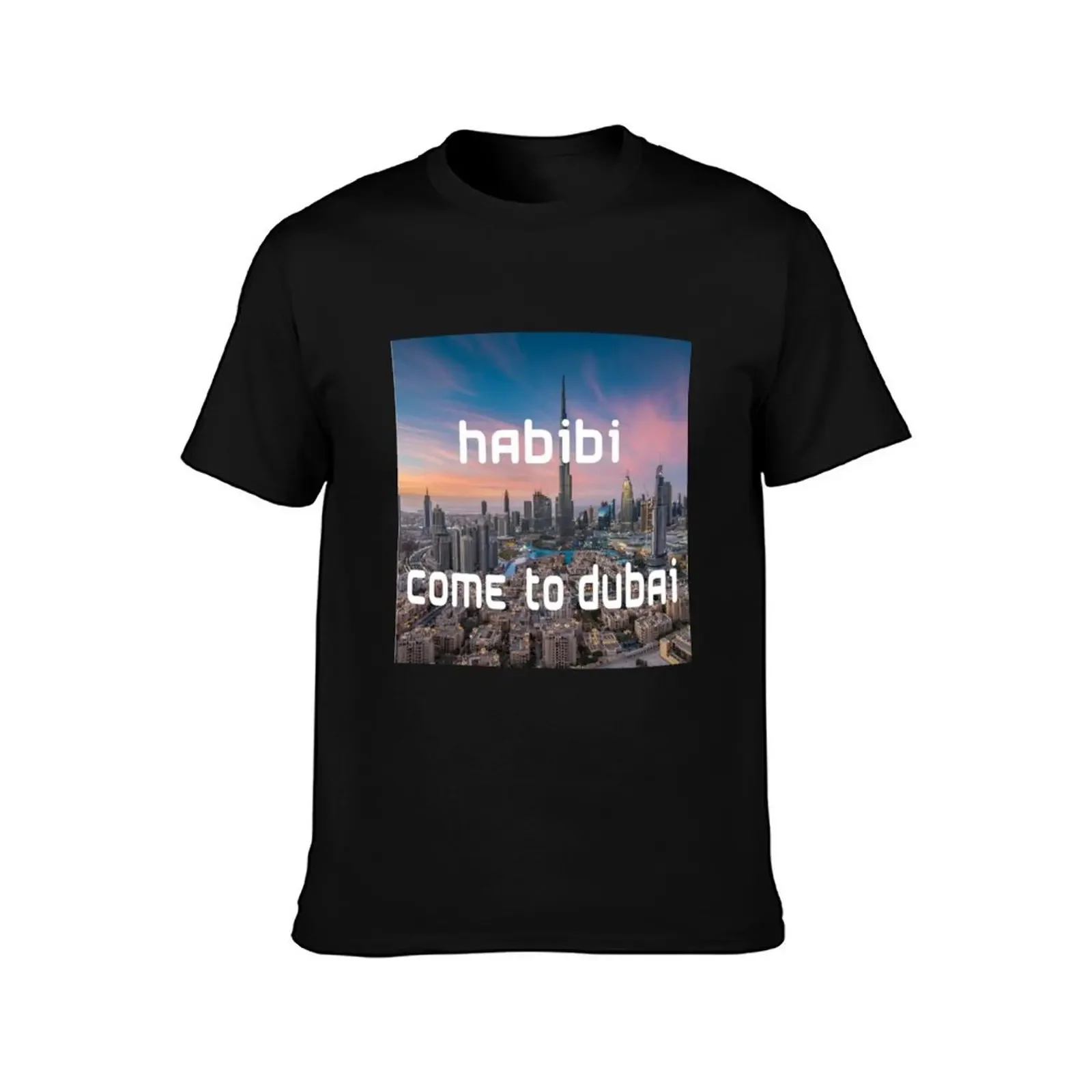 Habibi, Come to Dubai T-Shirt anime rapper graphic tees oversized t shirts for men