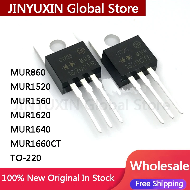 10Pcs MUR860 MUR1520 MUR1560 MUR1620 MUR1640 MUR1660CT MUR TO-220 IC Chip Wholesale