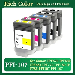 PFI-107 Compatible Ink Cartridge for Canon IPF670 IPF680 IPF685 IPF770 IPF780 IPF785 IPF-670 IPF-770 IPF 670 770 PFI107 PFI 107