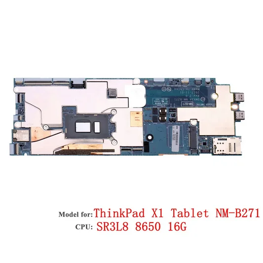 X1 Tablet 3rd Gen Laptop Motherboard for Lenovo ThinkPad NM-B271 CPU: I7-8650U 16G FRU:01aw876