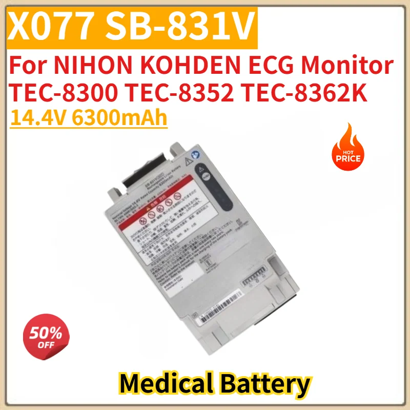 X077 SB-831V High Quality Battery 14.4V 6300mAh For NIHON KOHDEN ECG Monitor TEC-8300 8352 8362K Brand New Replacement Battery