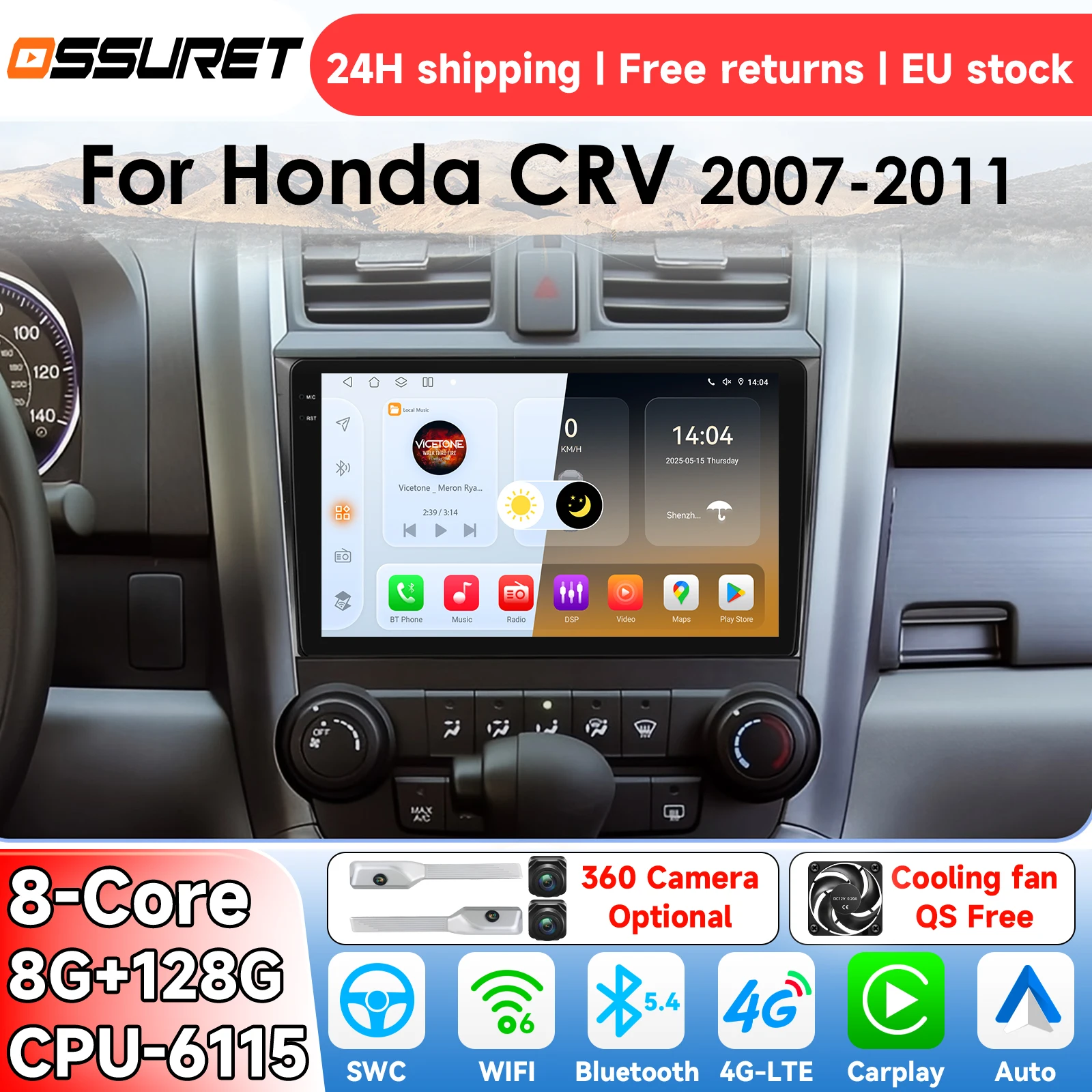 OSSURET AI Android 14 autoradio pour Honda CRV 2007 2008 2009 2010 2011, système intelligent Carplay, lecteur vidéo multimédia, GPS 4G 6115
