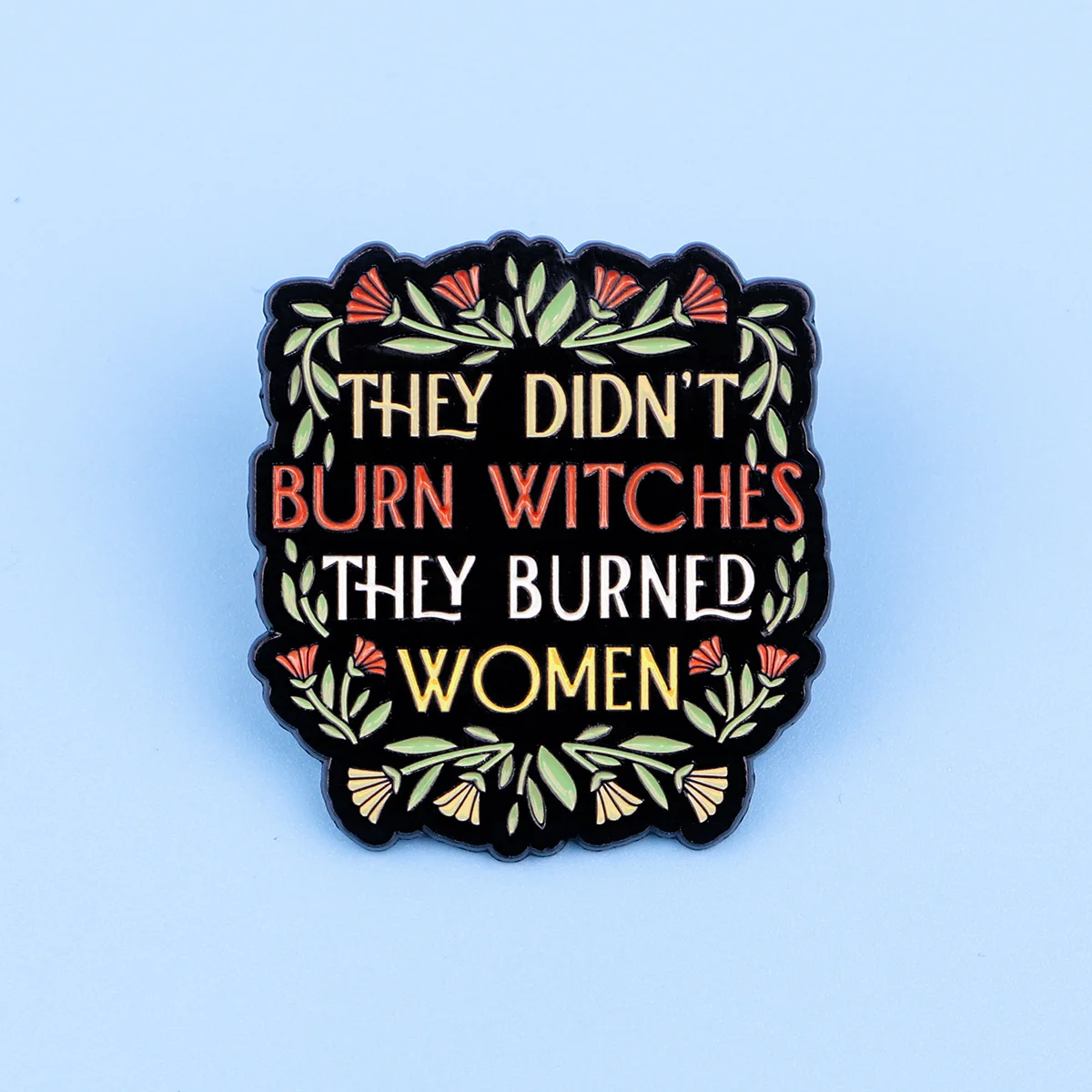 Bunga quote Enamel Lapel Pin lencana Pin topi pakaian ransel dekorasi perhiasan aksesoris hadiah