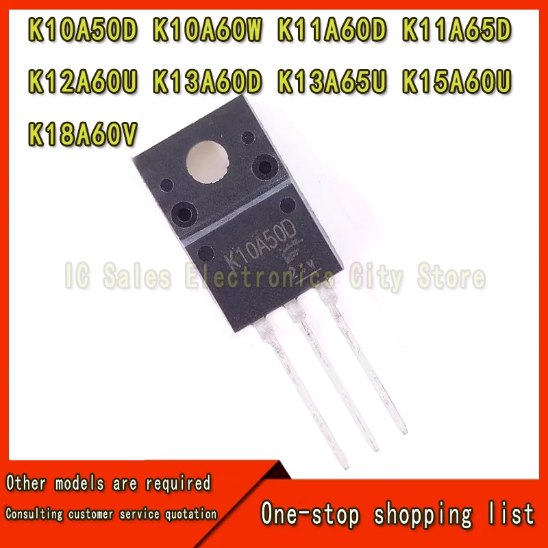 10 pieces K10A50D K10A60W K11A60D K11A65D K12A60U K13A60U K15A60U K18A60V TO 220 10A 11A 12A 13A 15A 18A 12A 500V