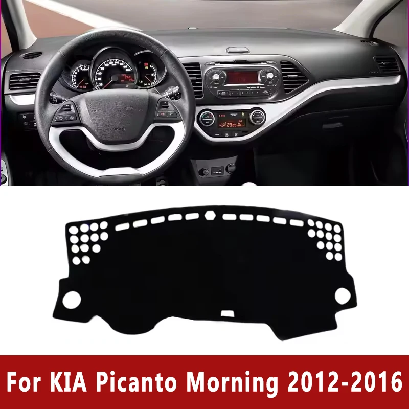 

Car Dashboard Mat Dash Cover Center Console Pad Custom for KIA Picanto Morning 2012-2016 Nonslip Cape Sunshade Accessories