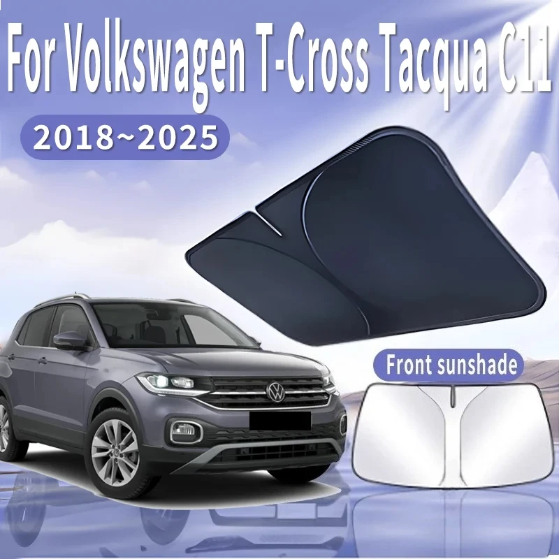 

For VW Volkswagen T-Cross Tacqua C11 2018~2025 Car Sun Visor Front Windshield Sunshade Heat Insulation Summer Auto Accessories