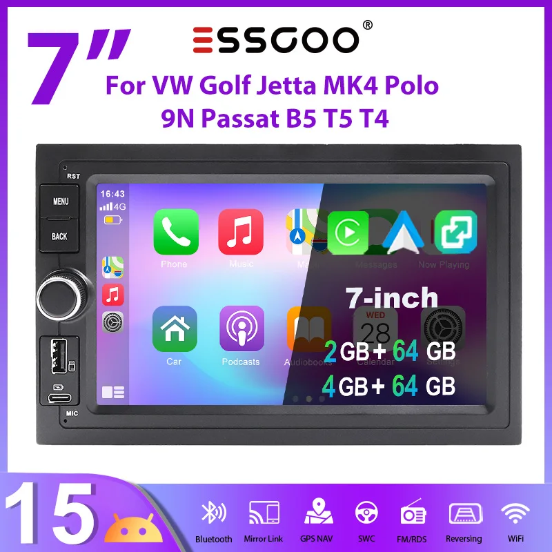 ESSGOO Autoradio Android15 7" 4+64G/2+64G für VW Golf Jetta MK4 Polo 9N Passat B5 T5 T4 SEAT SKODA Wireless CarPlay GPS Navigation Android Auto RDS FM Bluetooth Mirror Link Touchscreen