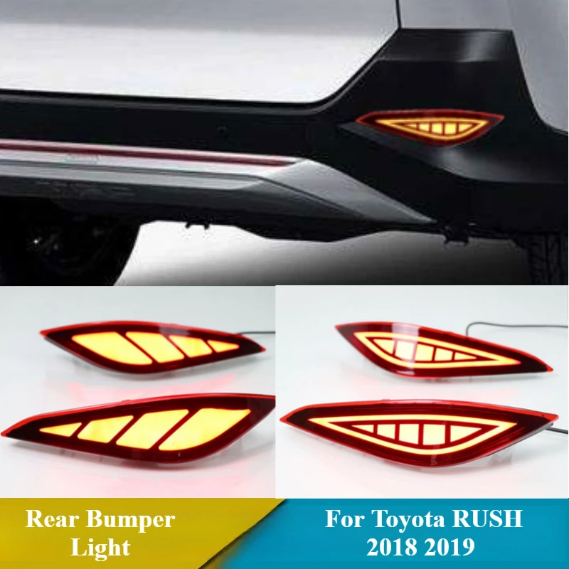 

Для Toyota RUSH 2018 2019 2 шт. Автомобильный светодиодный задний бампер, модифицированный стоп-сигнал DRL, задний противотуманный фонарь, дневные ходовые огни