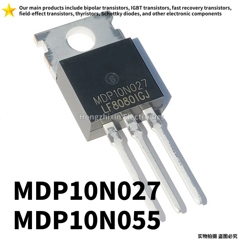 

10PCS NEW 100% quality MDP10N027 10N027 MDP10N055 10N055 TO-220 MOSFET