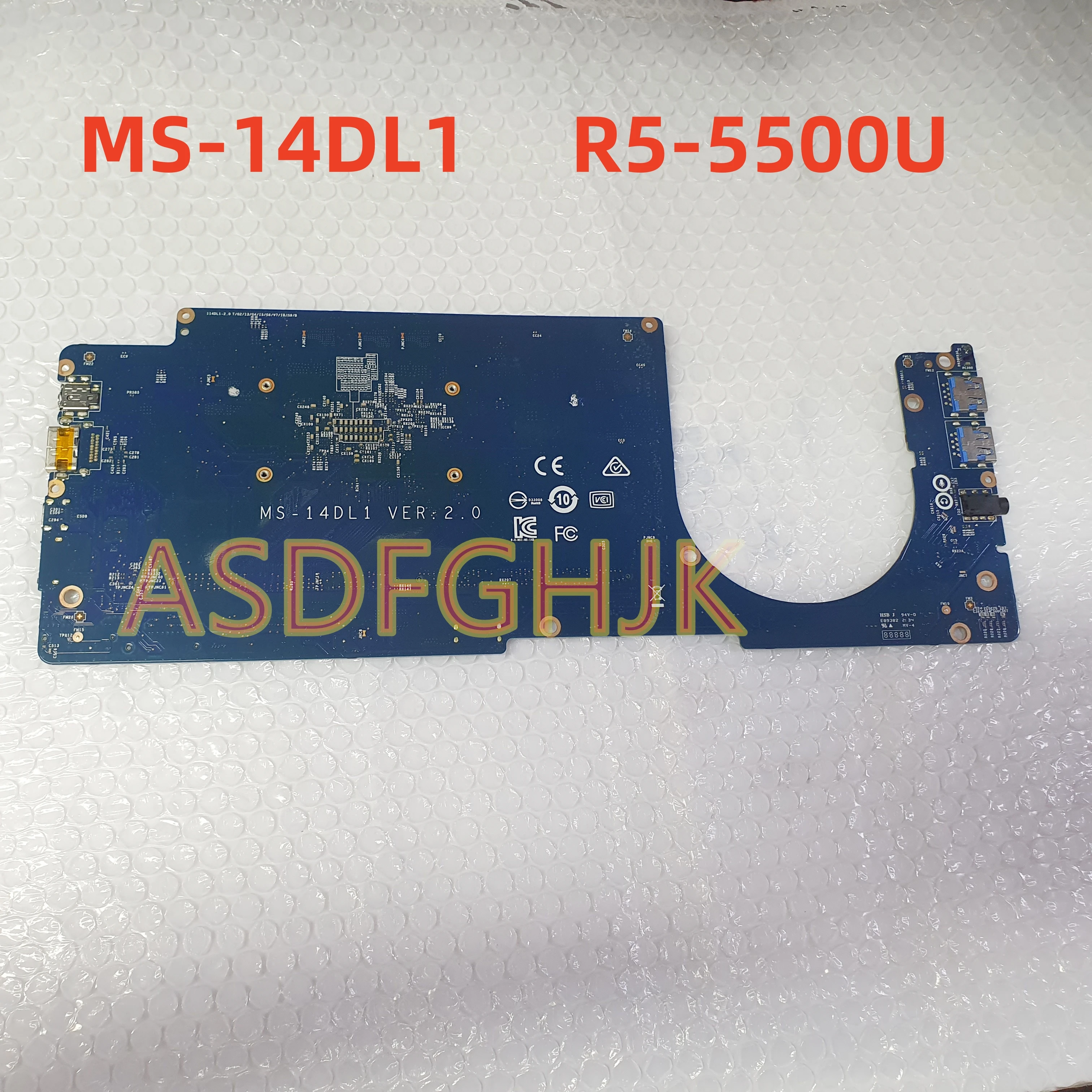 

Original Applicable To MSI MS-14DL Laptop Motherboard MS-14DL1 VER: 2.0 100-000000375 R5-5500U CPU All Tests OK