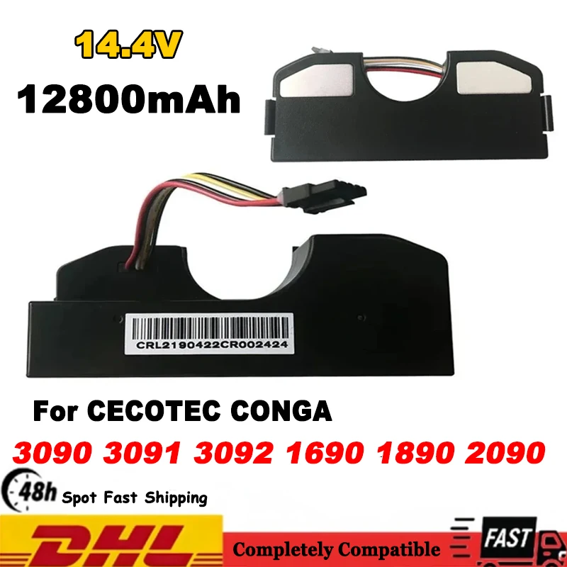 

Vacuum Battery For CECOTEC CONGA 3090 CONGA 3091 CONGA 3092 Fits 05173 12800mAh / 44.40Wh 14.4V Li-ion