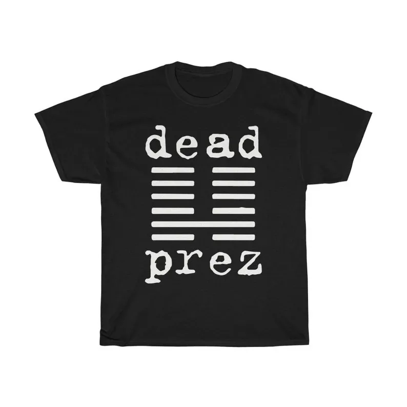 Dead Prez T Shirt Hip Hop