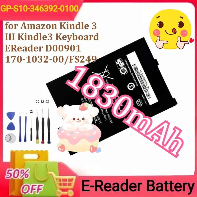 

GP-S10-346392-0100 for Amazon Kindle 3 III Kindle3 Keyboard EReader D00901 170-1032-00/FS249 E-Reader Battery 1830mAh+Tool