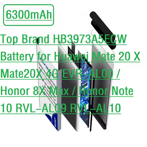 Top Brand HB3973A5ECW 6300mAh Battery for Huawei Mate 20 X Mate20X 4G EVR-AL00 / Honor 8X Max / Honor Note 10 RVL-AL09 RVL-AL10