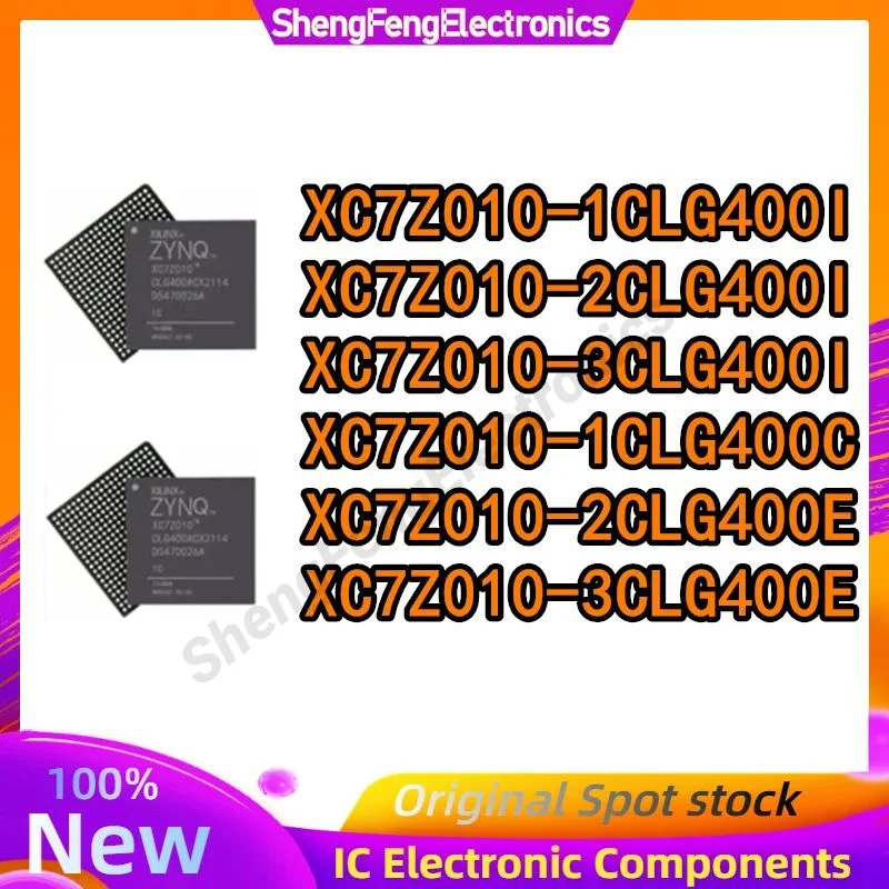 

XC7Z010-1CLG400C XC7Z010-1CLG400I XC7Z010-2CLG400E XC7Z010-2CLG400I XC7Z010-3CLG400E XC7Z010-3CLG400I XC7Z010 IC Chip BGA-400