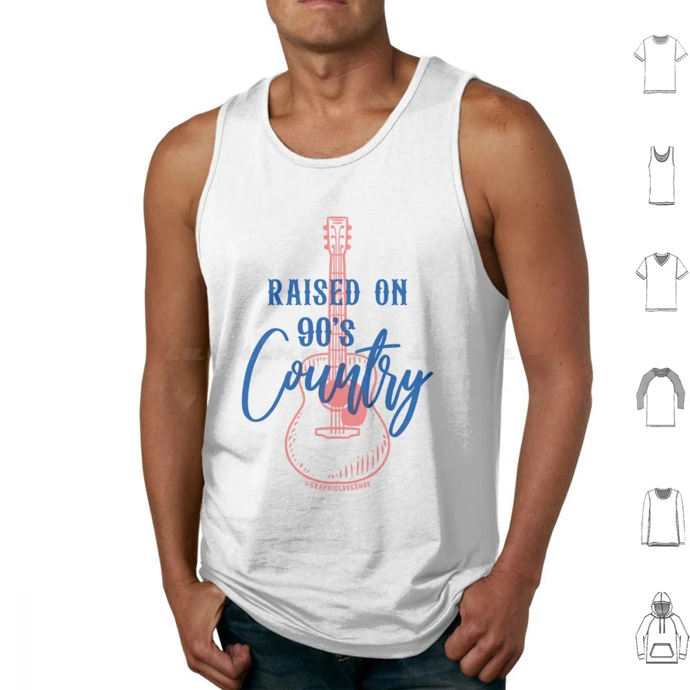 Raised On 90's Country ( Music ) 2 ? Graphicloveshop Tank Tops Vest Sleeveless Big Rich Country 90s Acoustic Guitar