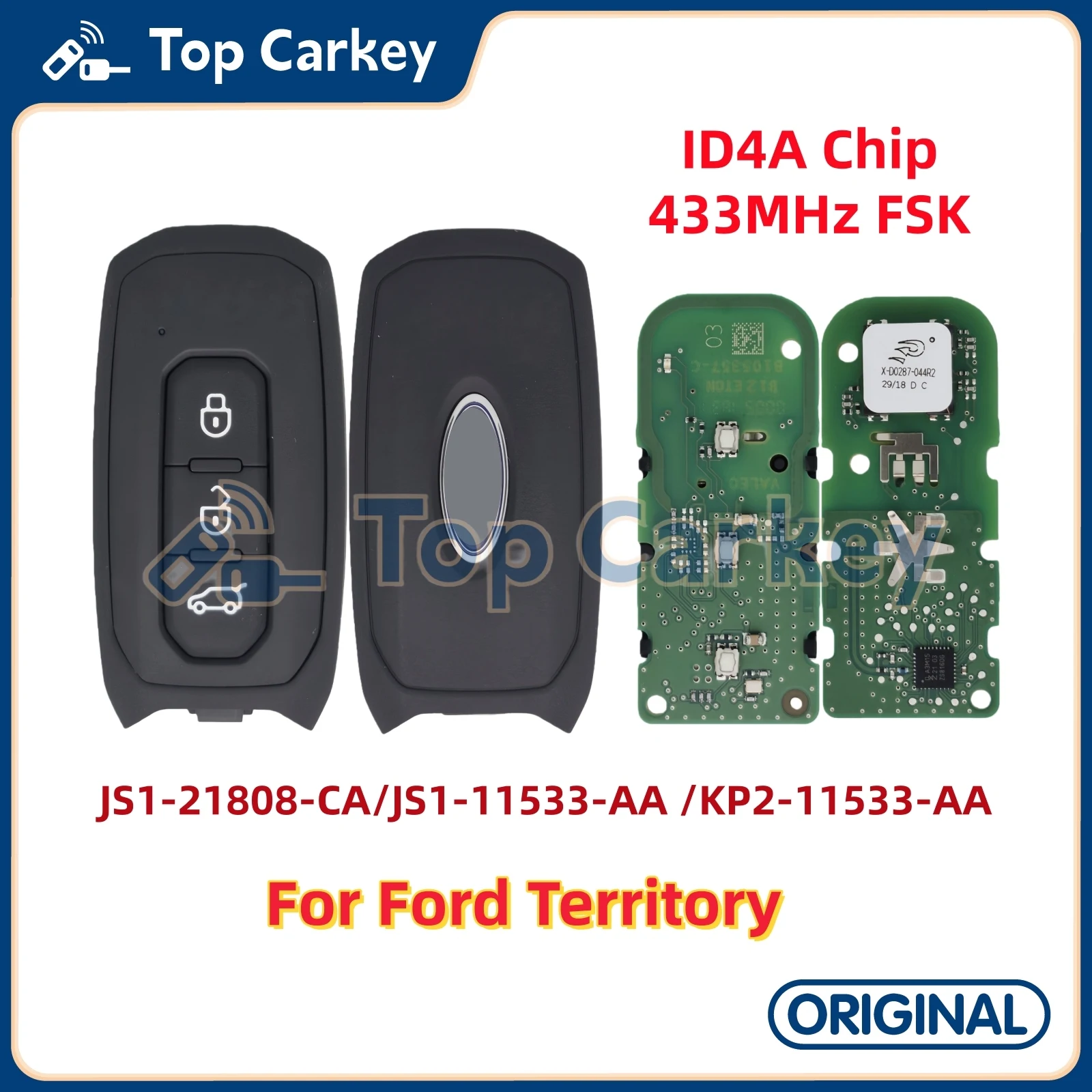 

TopCarkey JS1-21808-CA/JS1-11533-AA/KP2-11533-AA оригинальный интеллектуальный дистанционный ключ ID4A чип 433 МГц для Ford Territory с лезвием