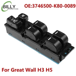 Car 3746500-K80-0089 3746500K800089 Master Power Window Control Switch For Great Wall Hover Haval H3 H5 2005-2012 3746100-K00-C1