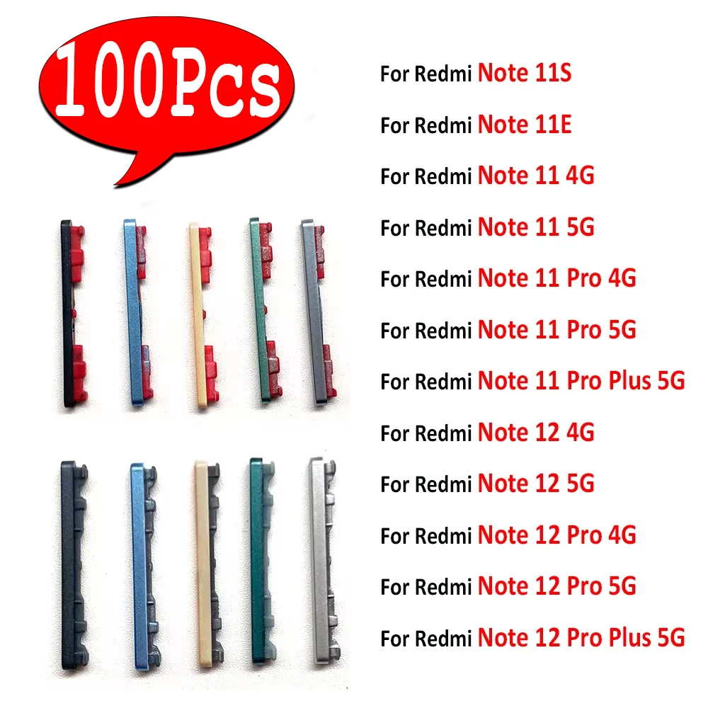 100Pcs，For Xiaomi Redmi Note 11E 11S 11 12 4G 11 12 Pro Plus 5G Power Button Keys + Volume Side Button Key Replacement Part