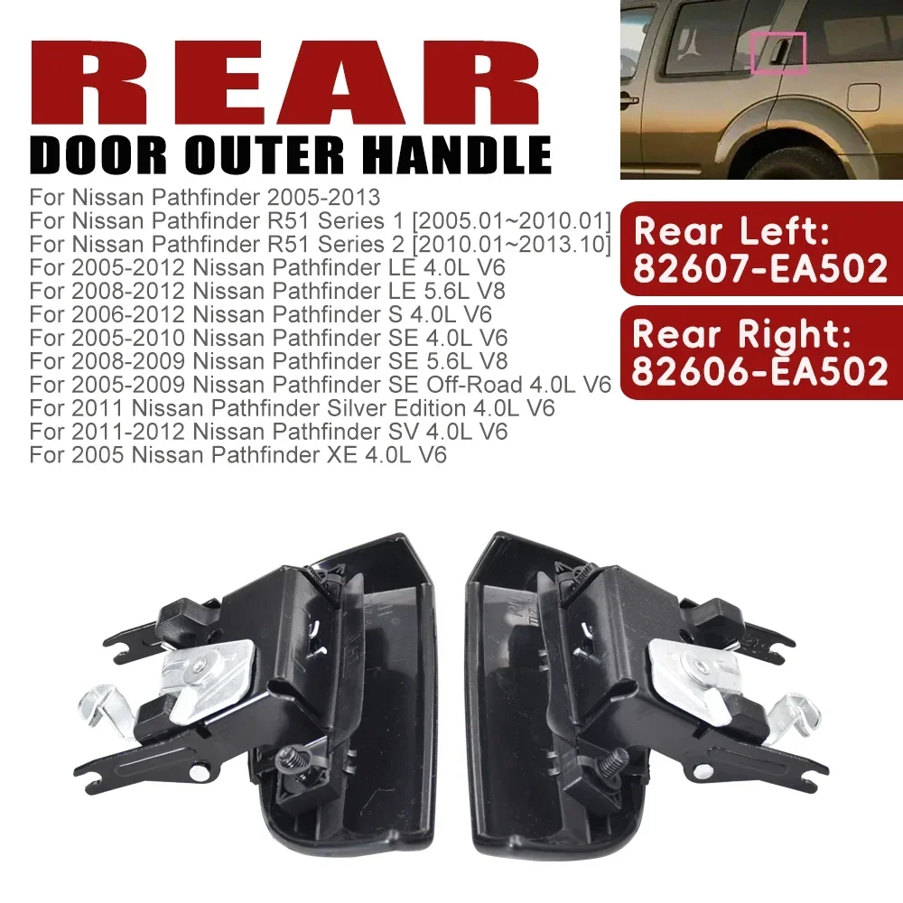 Car Rear Outside Door Handle For Nissan Pathfinder R51 2005-2013 82607-EA502 82606-EA502 Rear Left & Right