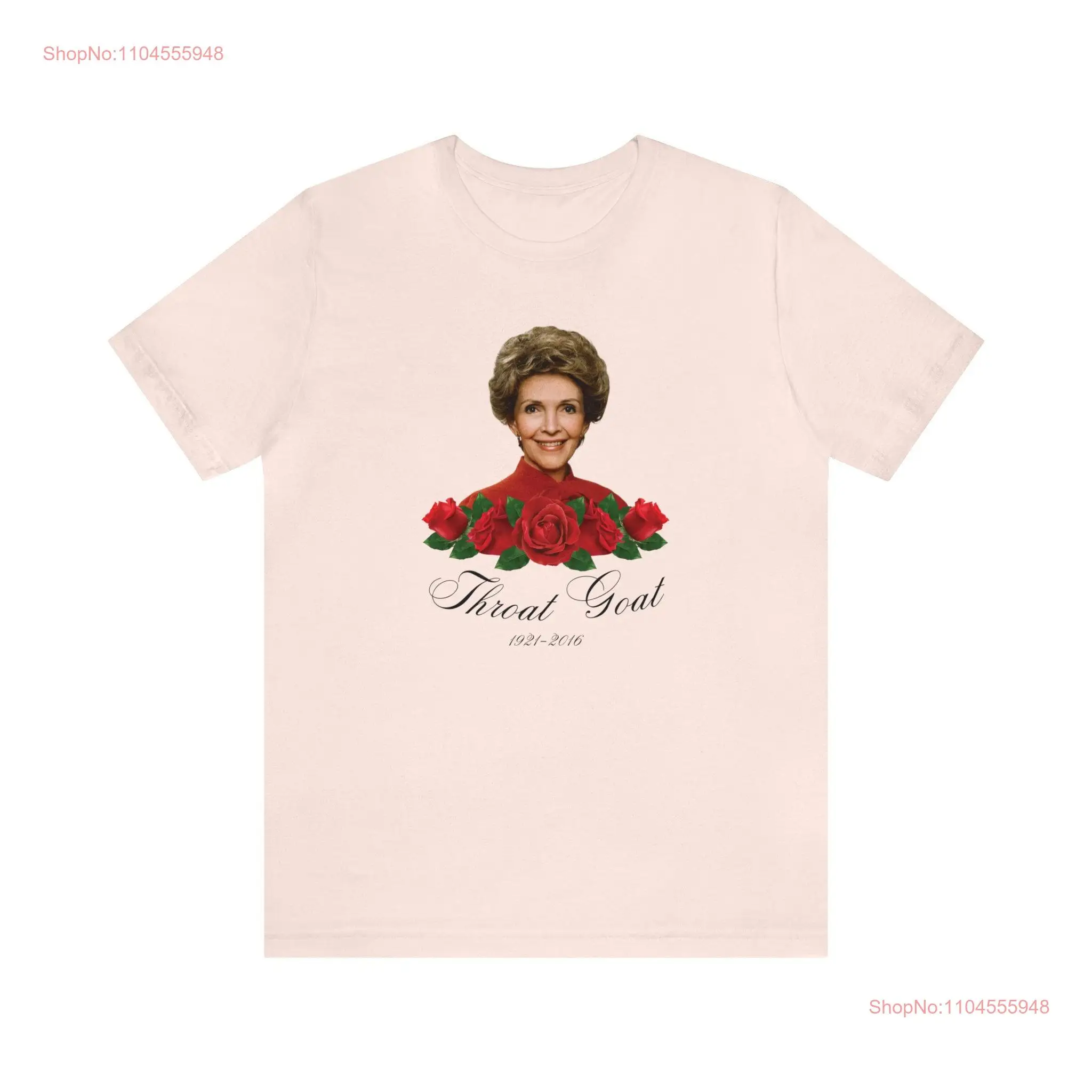 

Throat Goat RIP Nancy Reagan Cute T Shirt Ronald 80s Republican Conservative long or short sleeves