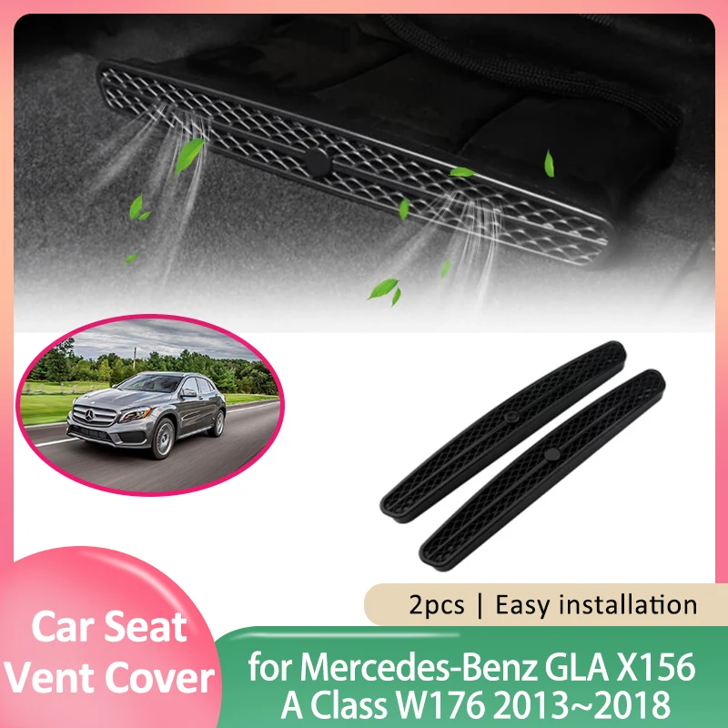 for Mercedes-Benz A Class W176 180 GLA X156 200 Car Seat Air Vent Cover Ventilation Outlet Grille Footwell Cap Trim Accessories